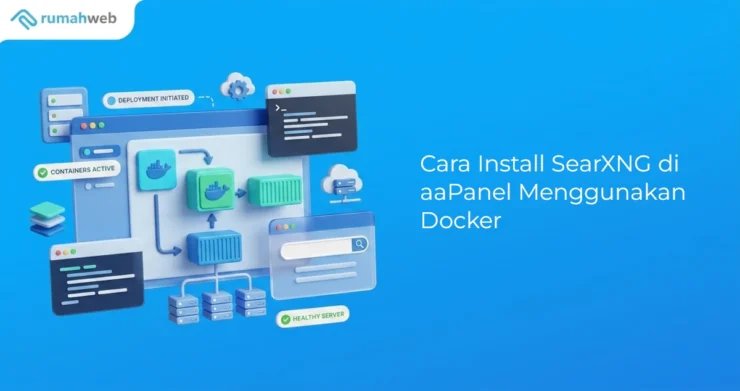 Banner - Cara Install SearXNG di aaPanel Menggunakan Docker