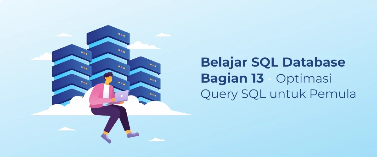 Belajar SQL Database Bagian 13