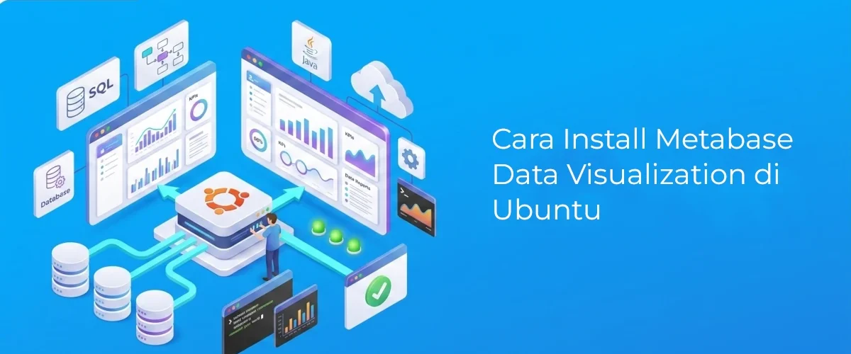 Banner - Cara Install Metabase Data Visualization di Ubuntu