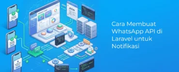 Banner - Cara Membuat WhatsApp API di Laravel