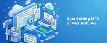 Banner - Cara Setting MFA di Microsoft 365