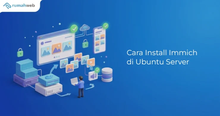 Banner - Cara Install Immich di Ubuntu Server