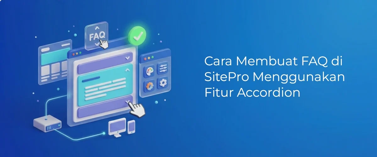 Banner - Cara Membuat FAQ di SitePro Menggunakan Fitur Accordion