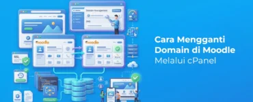 Cara Mengganti Domain di Moodle Melalui cPanel