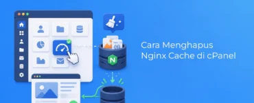Banner - Cara Menghapus Nginx Cache di cPanel