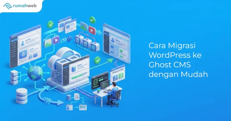 Banner - Cara Migrasi WordPress ke Ghost CMS