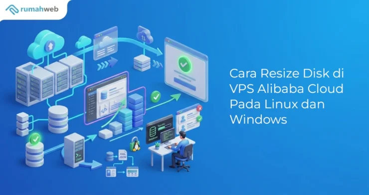 Banner - Cara Resize Disk di VPS Alibaba Cloud