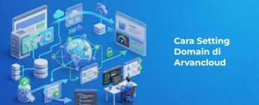 Banner - Cara Setting Domain di Arvancloud