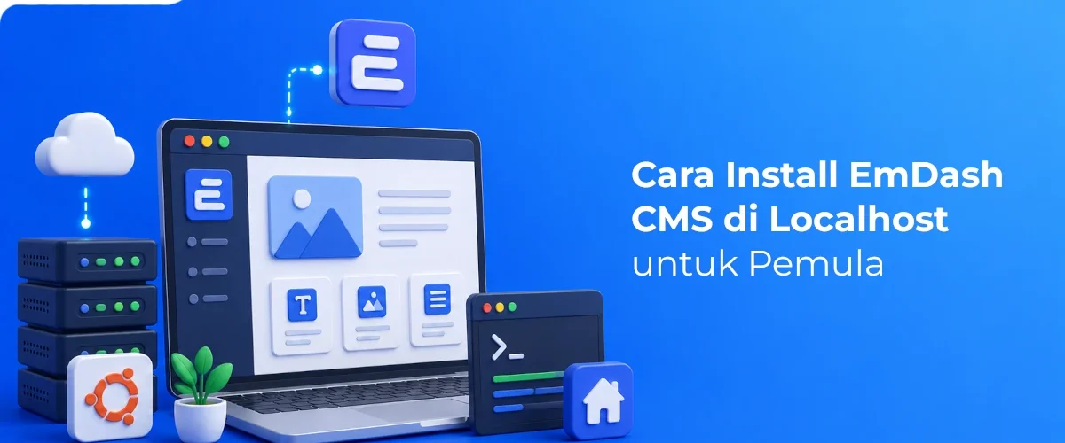 Banner - Cara Install EmDash CMS di Localhost