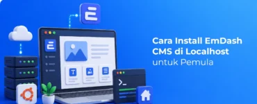 Banner - Cara Install EmDash CMS di Localhost