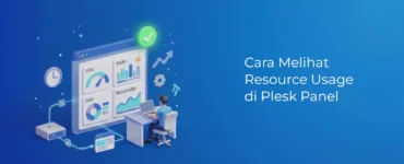 Banner - Cara Melihat Resource Usage di Plesk Panel