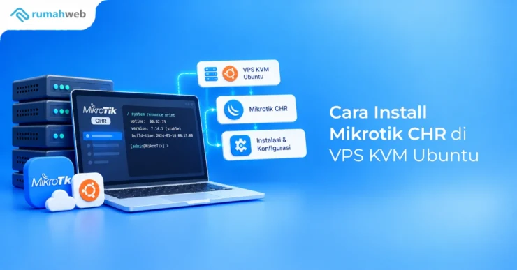 Banner - Cara Install Mikrotik CHR di VPS KVM Ubuntu