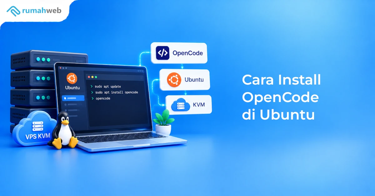 Linux Terminal Install Cara Install OpenCode di Ubuntu Pada VPS KVM – Rumahweb