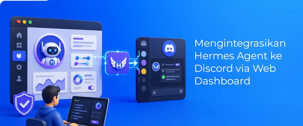 Banner - Mengintegrasikan Hermes Agent ke Discord