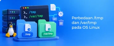 Banner - Perbedaan tmp dan var-tmp pada OS Linux