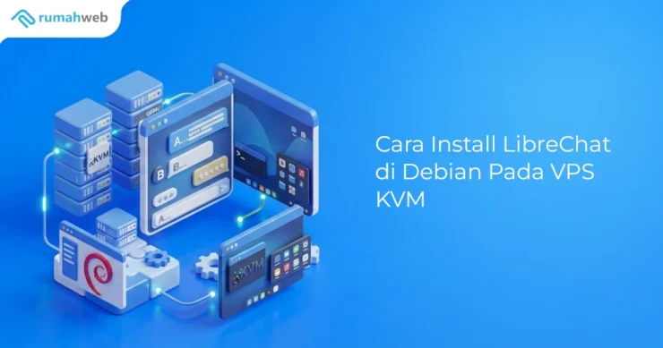 Banner - Cara Install LibreChat di Debian