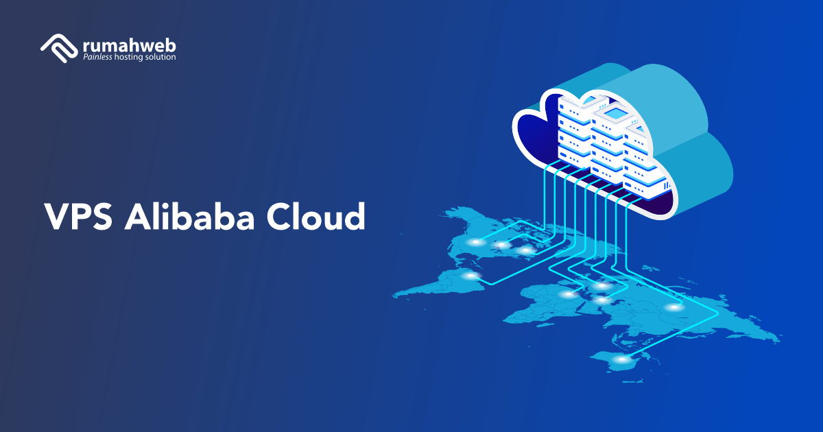 VPS Alibaba Cloud - Rumahweb Indonesia